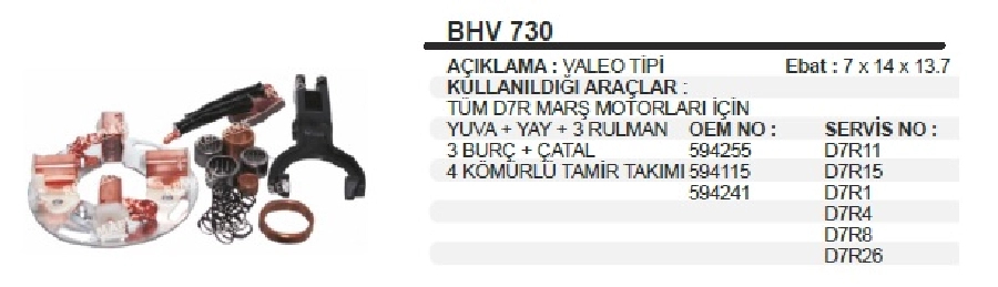 Marş Kömür Yuvası Valeo Tip Set - Tüm D7R Marşlar İçin Clio-Megane-Kango Yuva + Yay + 3 Rulman 3 Burç + Çatal | OEM BHV730