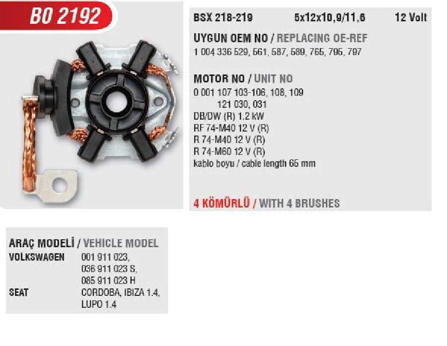 Marş Kömür Yuvası - Seat Cordoba-Ibiza 1.4, VW Lupo 1.4 16V FSI (Uygun Kömür:BSX218, 219) | OEM BO2192