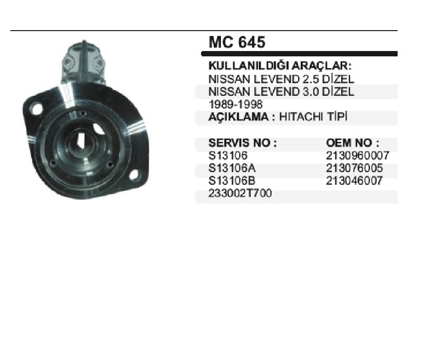 Hitachi T Nissan Levend 2.5-3.0 Pin Kapagı | OEM MC645