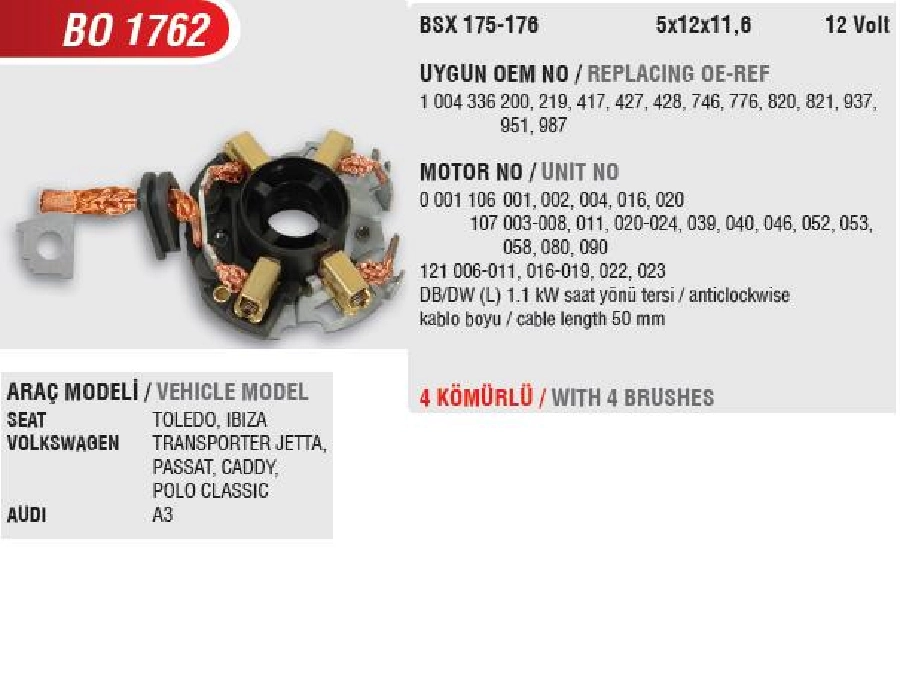Marş Kömür Yuvası - Jetta-Passat-Caddy, Audi A3, Ford Cit Berlingo 1.9D, Jumpy 1.9D, Partner 1.9D (Uygun | OEM BO1762