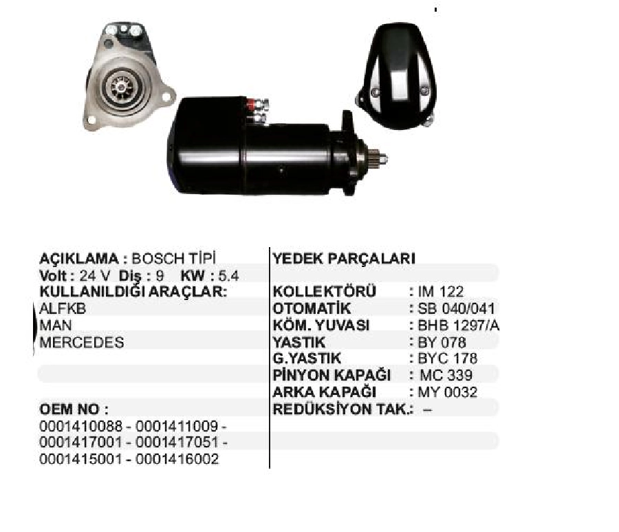 Marş Motoru 24V 9D 5,4 kW Bosch Tip Kısa .Alfkb MAN, Mercedes | OEM STR6002