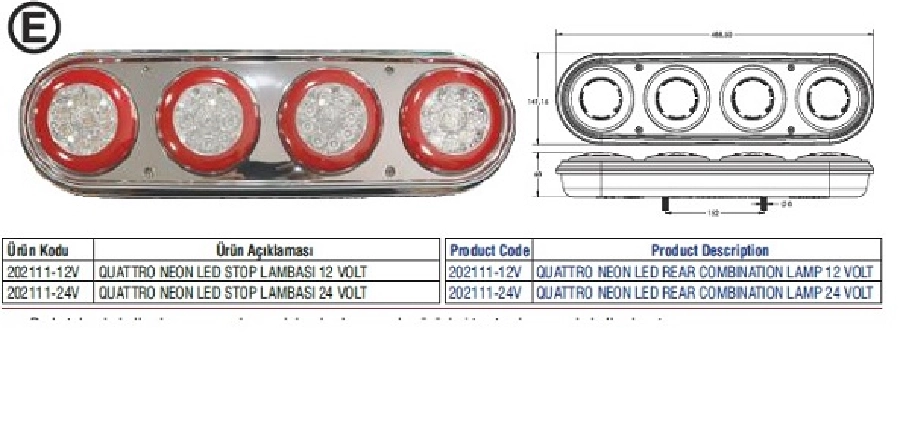 Quattro Neon LED Stop Lambası Krom Gövdeli 24V | OEM 202111-24V-KR