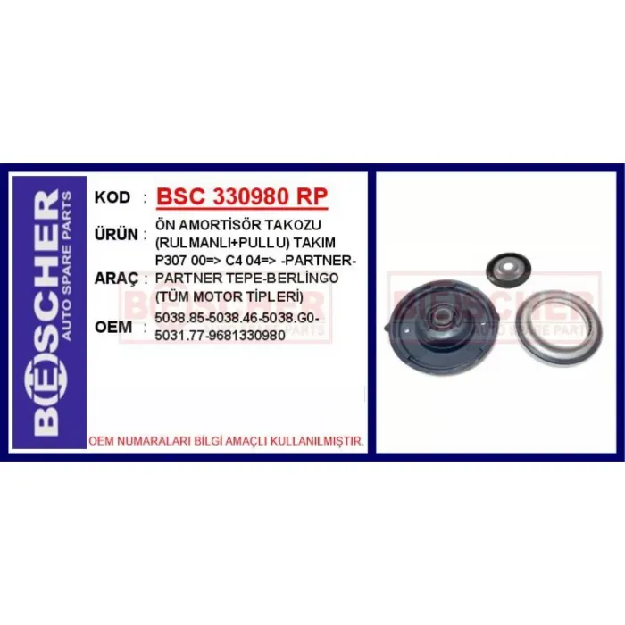 Ön Amortisör Takozu (Rulmanli+Pullu) Takim P307 C4 C4 Picasso 04 Berlingo 3 Partner Tepe 06>C4 2 DS4 P308 1,6 / 2,0 | BSC 330980 RP | OEM 5038.85 5038.46 5038.G0-9681330980
