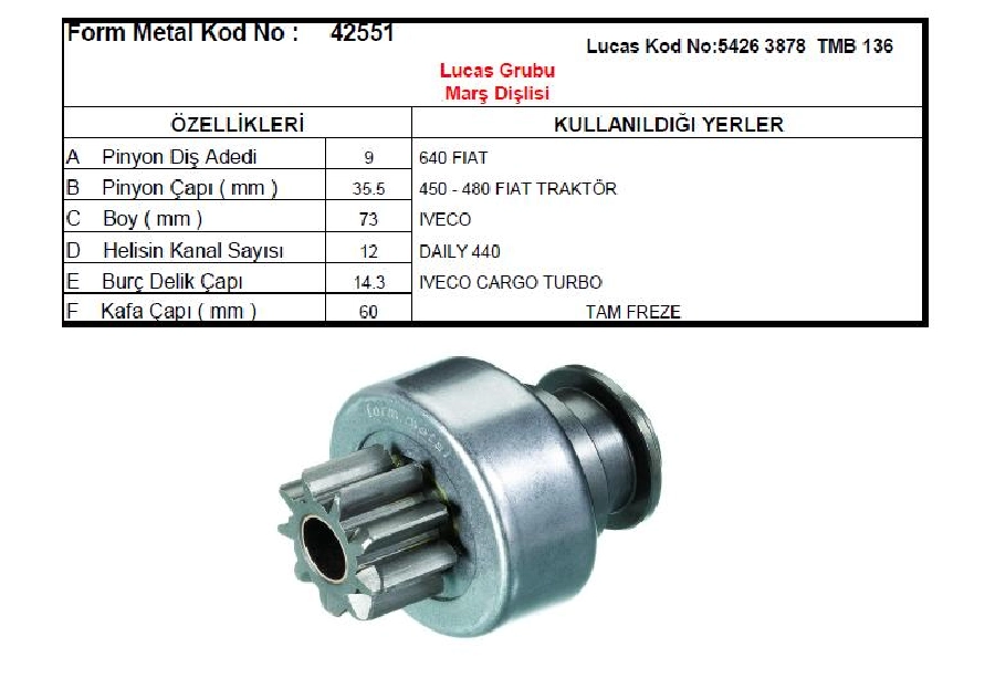 Marş Dişlisi Lucas Tip 9D - Tümosan Traktör Fiat 450,480 Alfa Romeo-Iveco Fiat Daily 440 Cargo Turbo | OEM 42551
