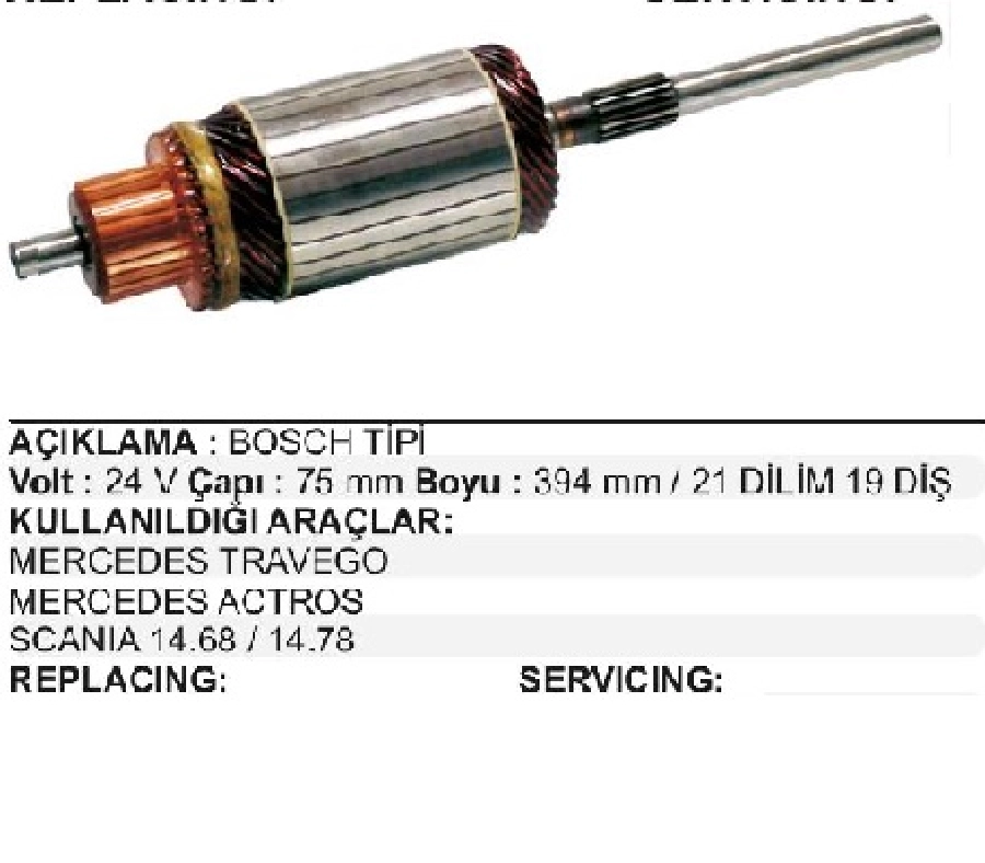 Marş Kollektörü 24V Bosch Tipi Mercedes Travego, Actros, Scania 360-420 21 Dilim Çap 70 2000 Uzunluk 394 M | OEM IM1137