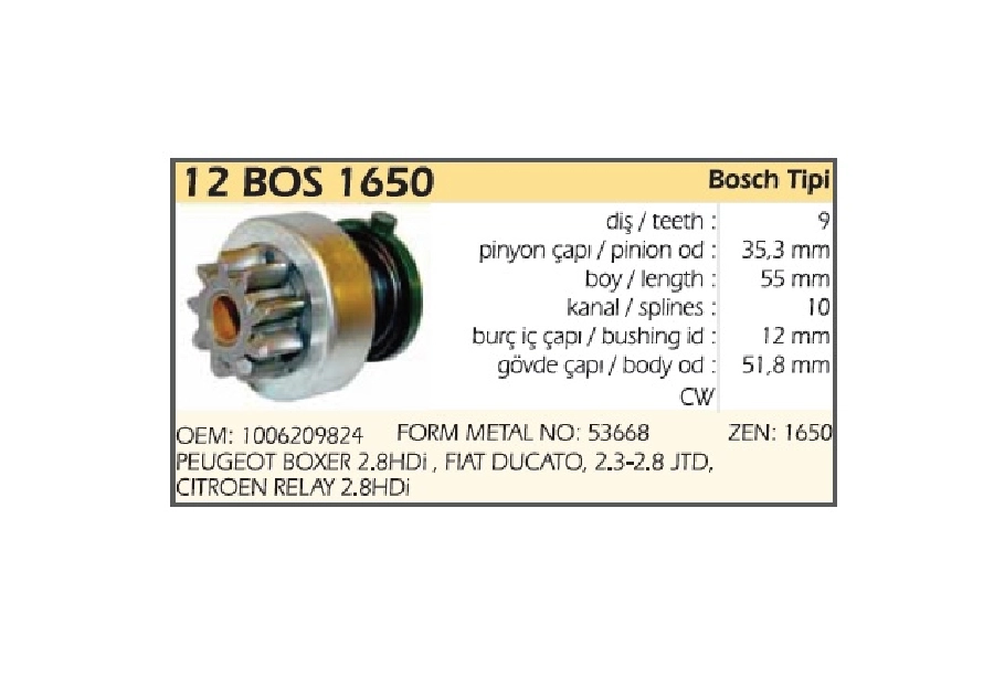 Marş Dişlisi Bosch Tipi 9 Dış 1006209818 Fiat Ducato 2.8JTD, Peugeot Boxer 2.8HDI, Citroen Jumper 2 | OEM 12BOS1650