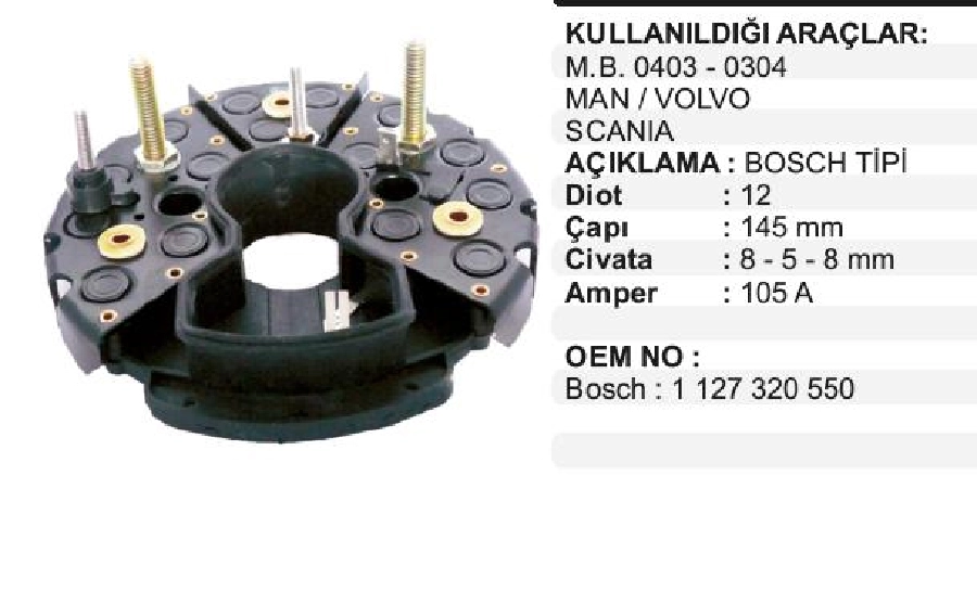 Diyot Tablası Bosch Tip 145mm Mercedes Benz 0303 - 0304 - 0403, Scania, MAN, Volvo, Scania, Khd, Iveco | OEM VBR0550